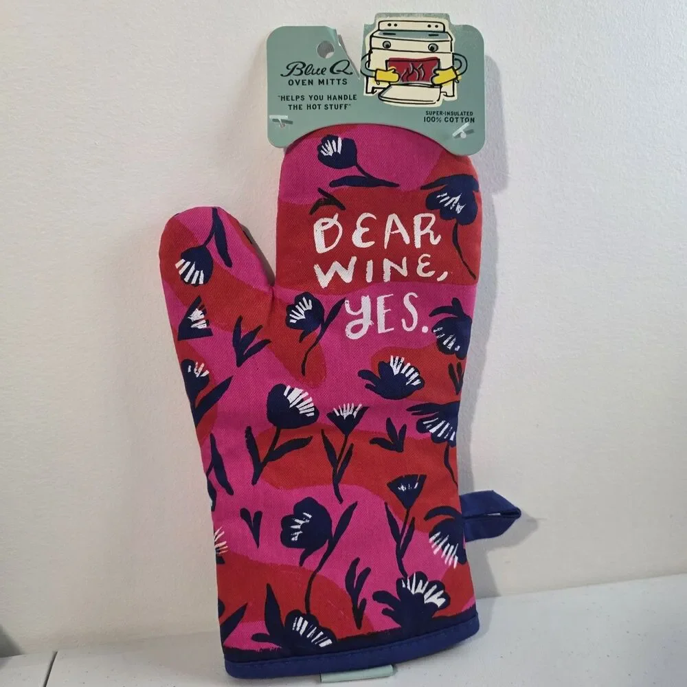 Blue Q Oven Mitt Kitchen Dear Wine Yes Flowers Red Pink Blue Cotton New Nwt